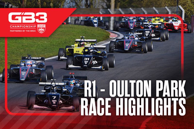 GB3 Race Highlights – R1 Oulton Park 2024 - Races 1, 2 and 3